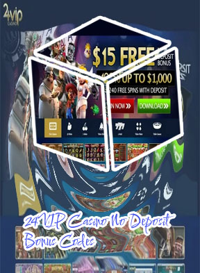 24vip casino no deposit bonus codes