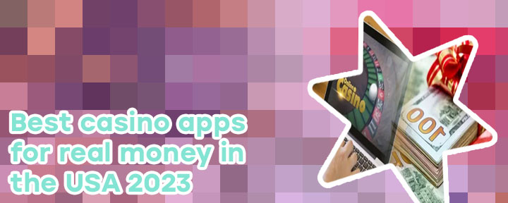 Best online casino app real money